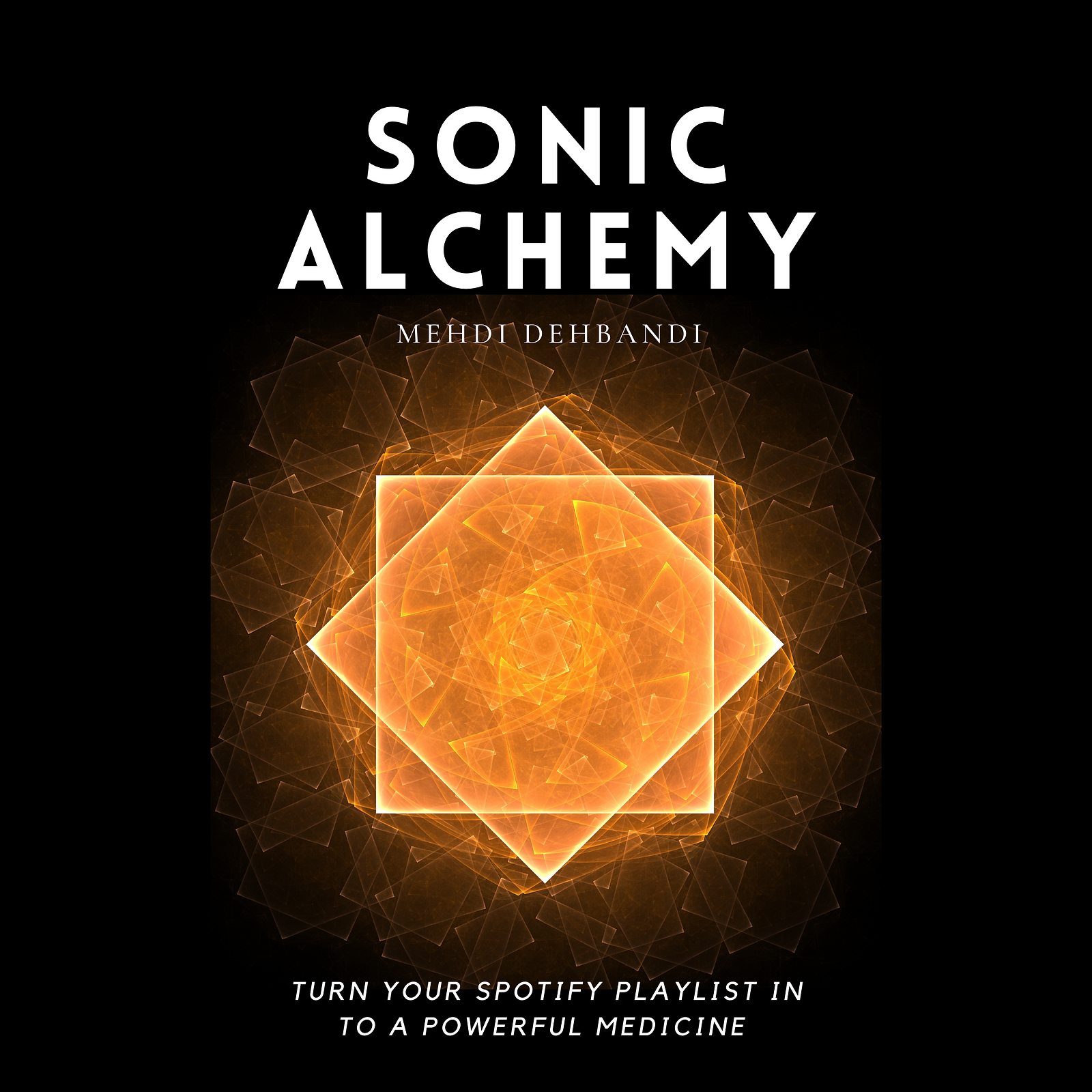 Sonic Alchemy - Turn Your Spotify Playlist Into A Powerful Medicine