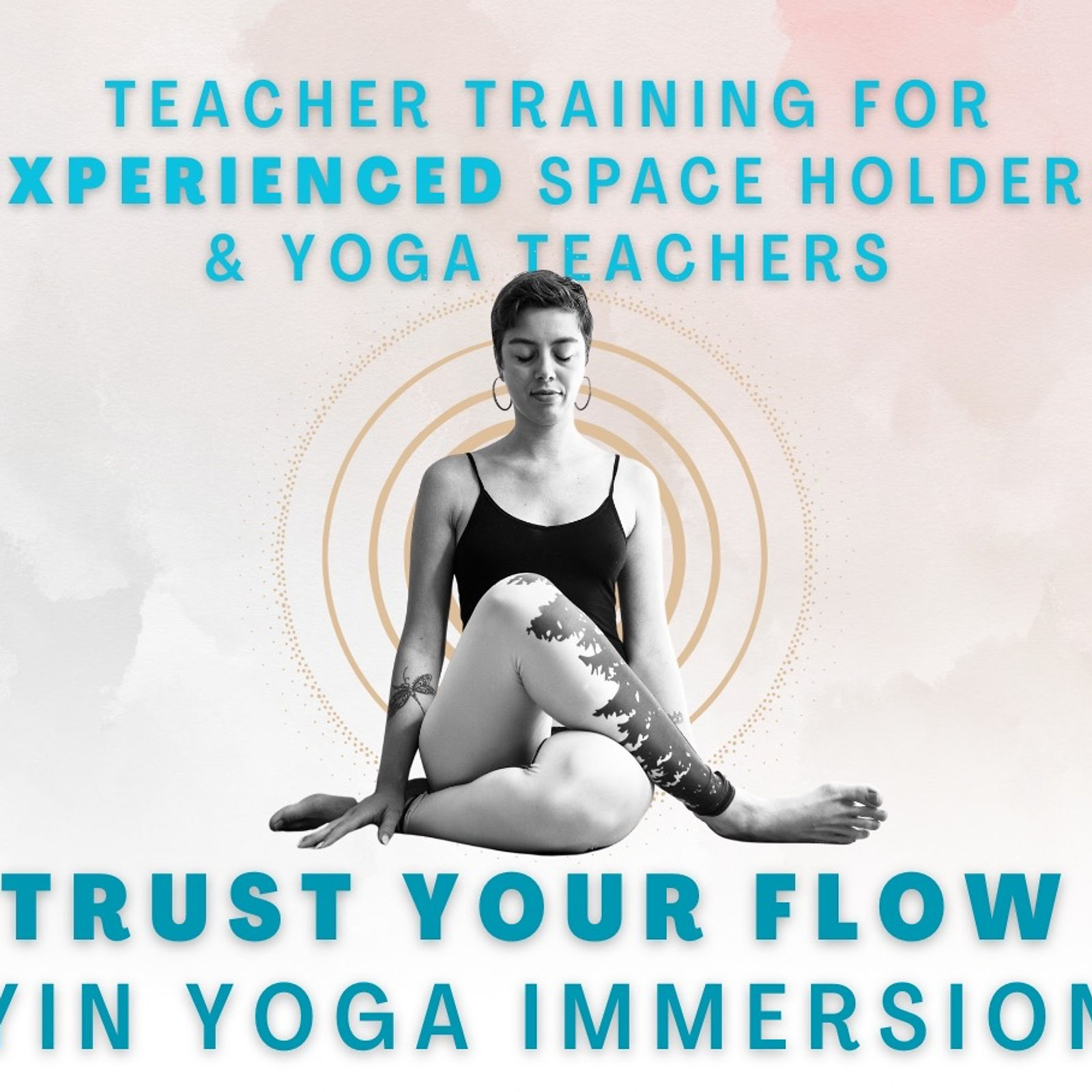 In-Person: Info Event & Yin Class: 60hrs Trust Your Inner Flow Yin Yoga Teacher Training